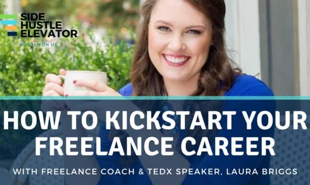 Freelance Side Hustle: Interview w/Laura Briggs, Ph.D., Biz Coach, Author & Speaker
