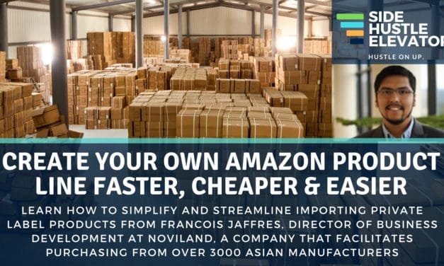 Create Your Own Amazon Product Line Faster, Cheaper & Easier with Francois Jaffres of Noviland